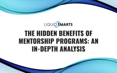 The Hidden Benefits of Mentorship Programs: An In-Depth Analysis