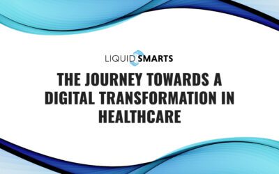 The Journey Towards a Digital Transformation in Healthcare