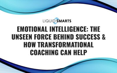 Emotional Intelligence: The Unseen Force Behind Success & How Transformational Coaching Can Help