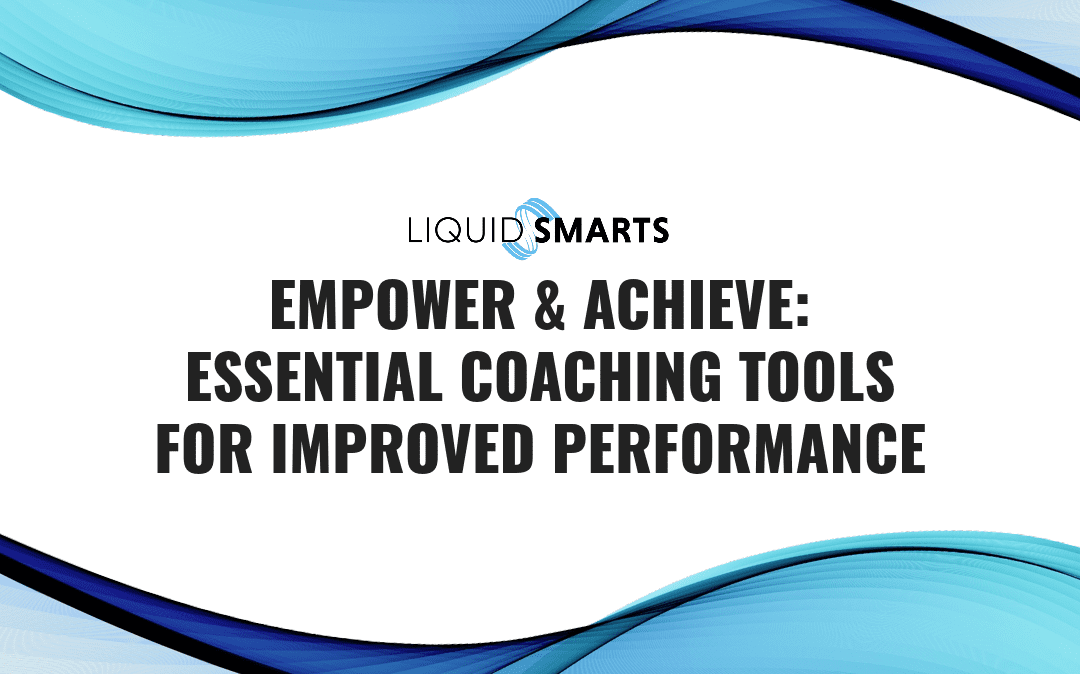Empower & Achieve: Essential Coaching Tools for Improved Performance