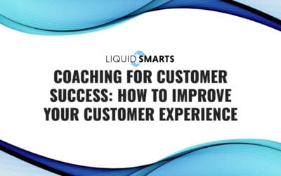 Coaching for Customer Success: How to Improve Your Customer Experience
