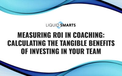 Measuring ROI in Coaching: Calculating the Tangible Benefits of Investing in Your Team