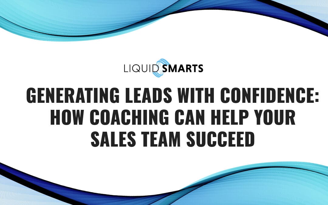 Generating Leads with Confidence: How Coaching Can Help Your Sales Team Succeed