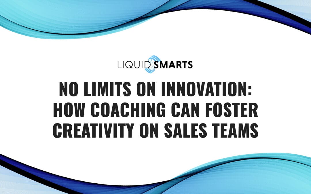 No Limits on Innovation: How Coaching Can Foster Creativity on Sales Teams