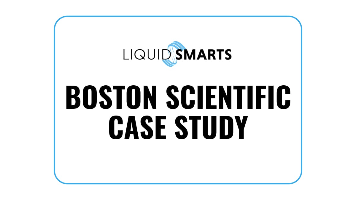 Boston Scientific x LiquidSMARTS Case Study